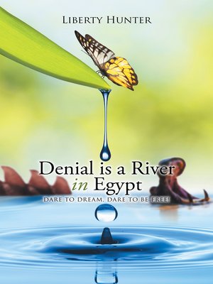 cover image of Denial Is a River in Egypt